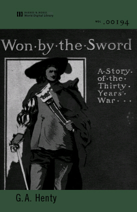 Title details for Won by the Sword (World Digital Library Edition) by G. A. Henty - Available